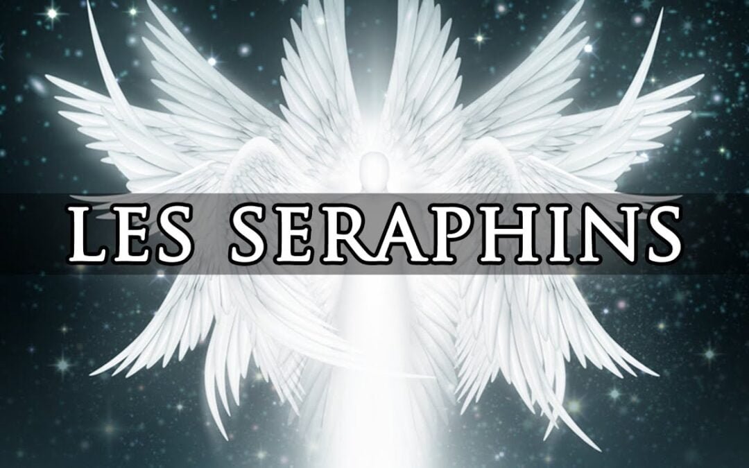Récupération des séraphins