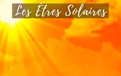 Êtres Solaires – Message du Code de Lumière