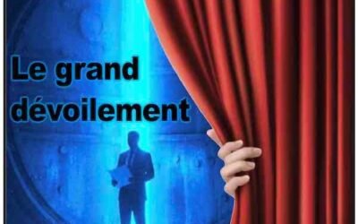 Le grand dévoilement — Troisième complément au Manifeste pour la paix, l’unité et le renouveau planétaire